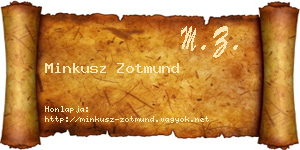 Minkusz Zotmund névjegykártya